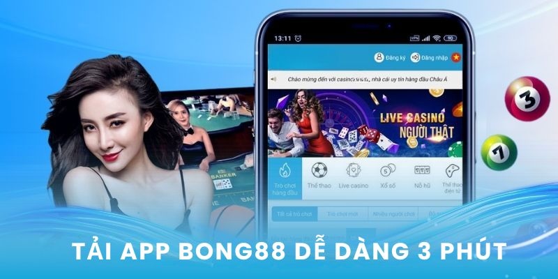 Tải App Bong88 - Trải Nghiệm Cá Cược Trực Tuyến Không Giới Hạn 1 tải app Bong88